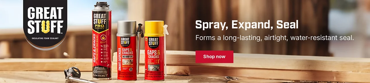 Spray, Expand, Seal. Long-lasting, airtight, and water-resistant. Shop Great Stuff