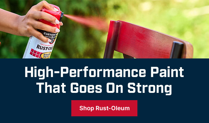 High-Performance Paint That Goes On Strong. Shop Rust-Oleum