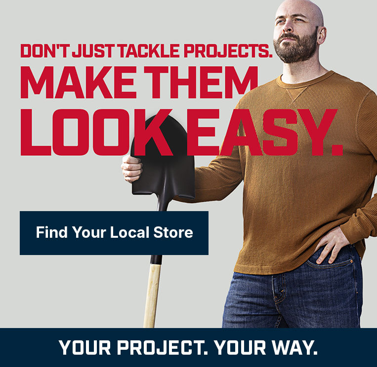 Your Project, Your Way – Find Your Local Store