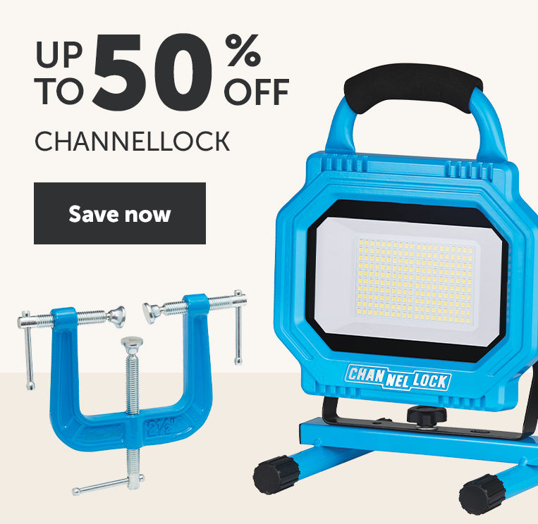 Save up to 50% on CHANNELLOCK