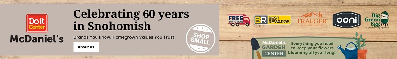McDaniel's Celebrating 60 years in Snohomish Brands you know, homegrown values you trust