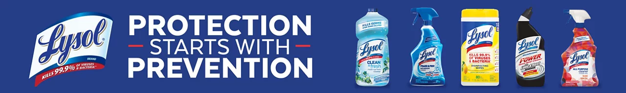 Lysol - Protection starts with prevention. 5 product images on the right hand side