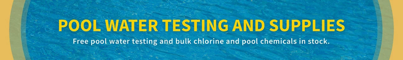 Pool water testing and supplies - Free pool water testing and bulk chlorine and pool chemicals in stock.