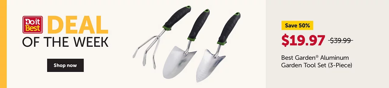 Deal of the Week - Save 50% - Best Garden Aluminum Garden Tool Set (3-Piece) - $19.97 - Shop now
