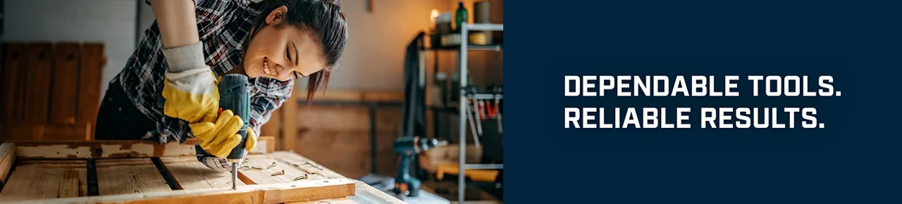 Dependable Tools. Reliable Results.