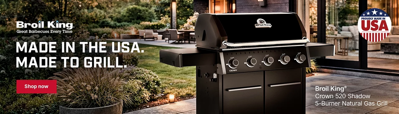 Made in the USA. Made to Grill. Shop Broil King