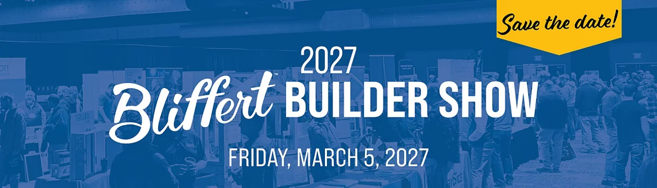 Bliffert Builder Show