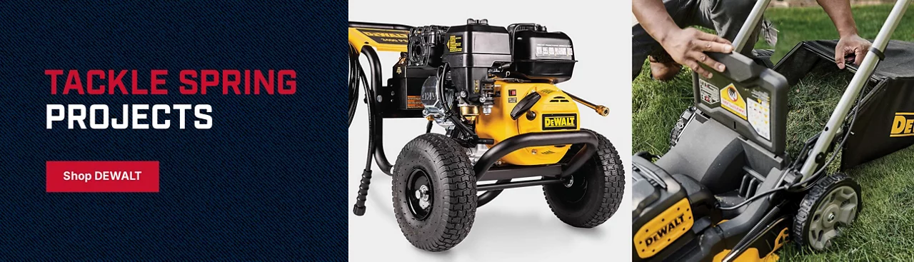 Tackle Spring Projects — Shop DEWALT