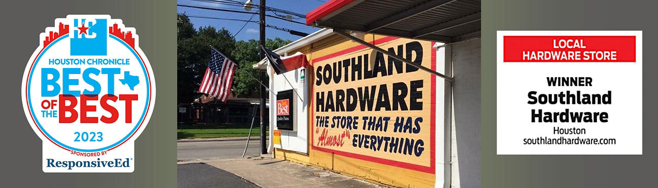 Best of the Best - Southland Hardware store front. Text on the right that reads local hardware store winner Southland Hardware