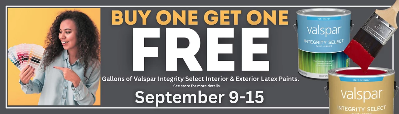 Buy One Get One Valspar Paint Sale happening  September 9th - 15th