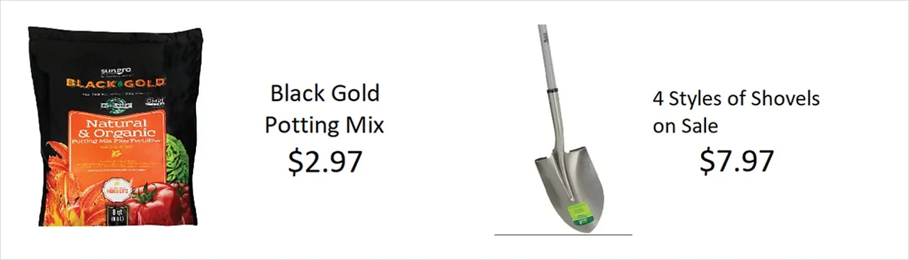 Latest Ad from Horseheads - Black Gold Potting Mix & 4 Styles Of Shovels