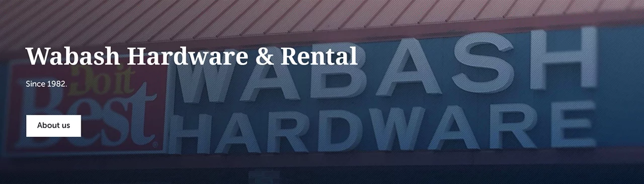 Wabash Hardware & Rental Since 1982