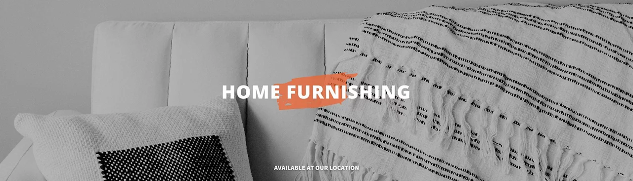 Home Furnishing