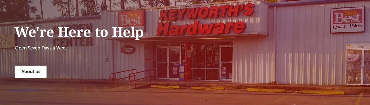 Keyworth's Hardware - We're Here to Help