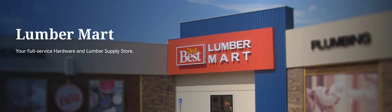 Your Full-service Hardware and Lumber Supply Store.