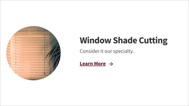 Window Shade Cutting