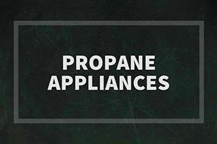 Propane Appliance