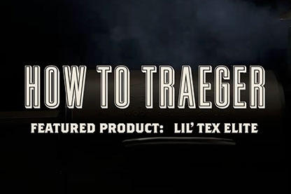 Text on dark background that says, "How to Traeger featured product: Lil' Tex Elite"