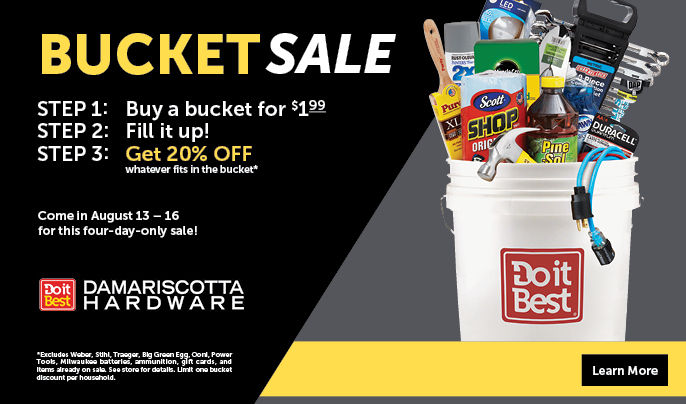 Bucket Sale Aug. 13-16th