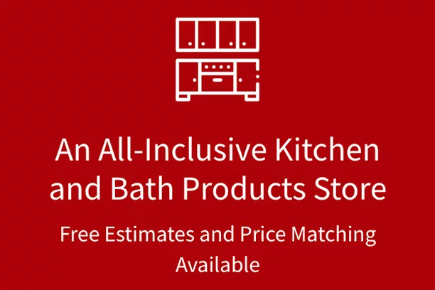Icon of Kitchen Cabinets with text that says, "An All-Inclusive Kitchen and Bath Products Store. Free Estimates and Price Matching Available."