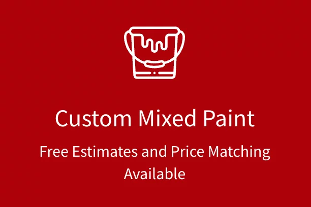Icon of a paint bucket with text that says,"Custom Mixed Paint. Free Estimates and Price Matching Available."