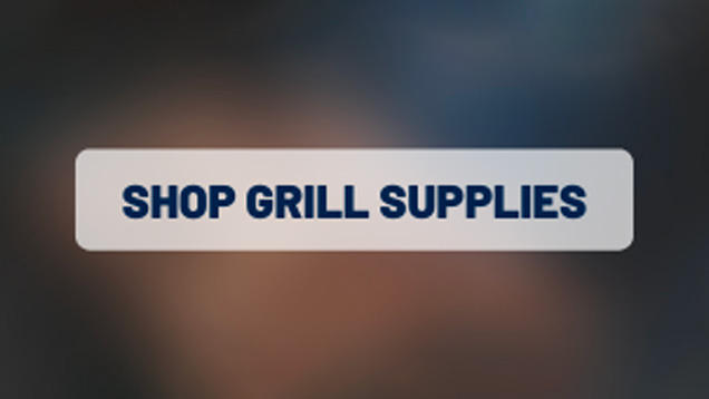 Shop grill supplies