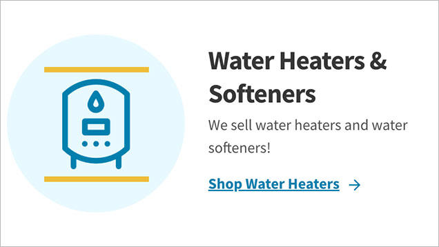 Water heater & Softeners