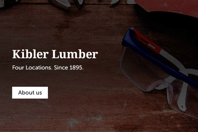 Kibler Lumber four locations since 1895
