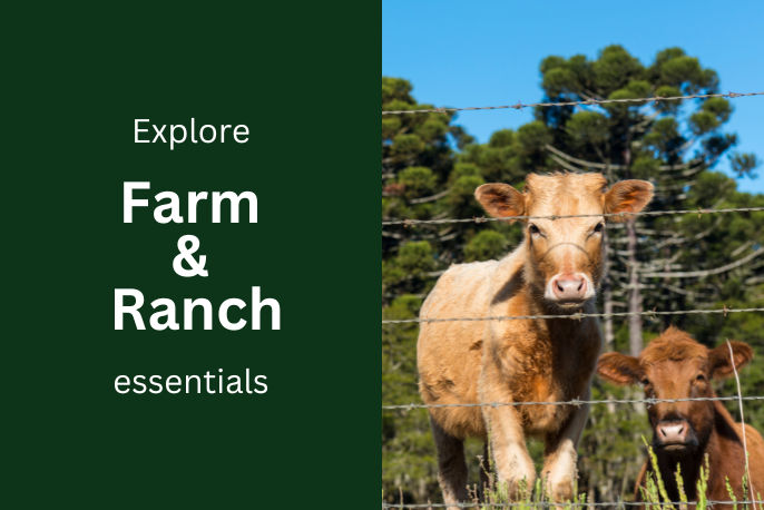 Explore Farm and Ranch Essentials