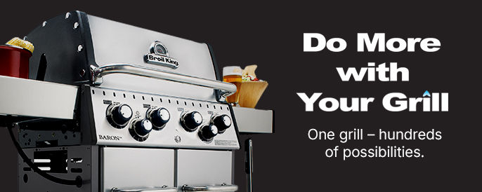 Do More with Your Grill. One grill – hundreds of possibilities.