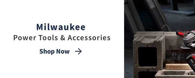 Milwaukee Power Tools & Accessories