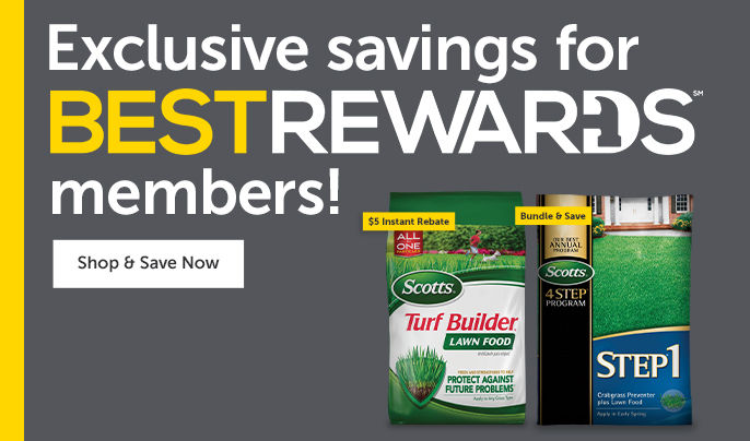 Exclusive discounts on Scotts for Best Rewards members.