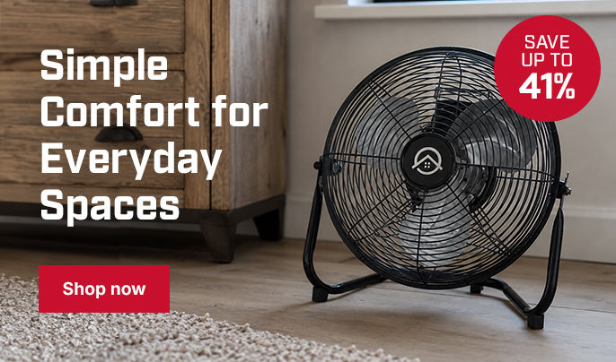 Simple Comfort for Everyday Spaces – Save up to 41% on fans