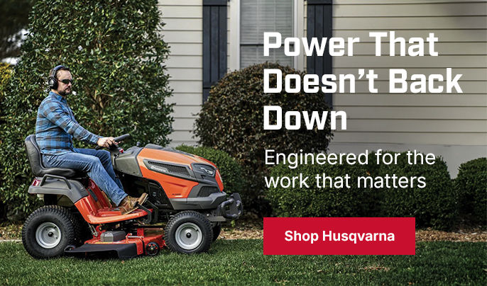 Power That Doesn't Back Down. Engineered for the work that matters. Shop Husqvarna