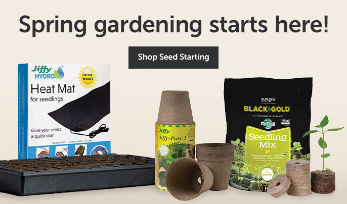 Spring gardening starts here! Shop seed starting