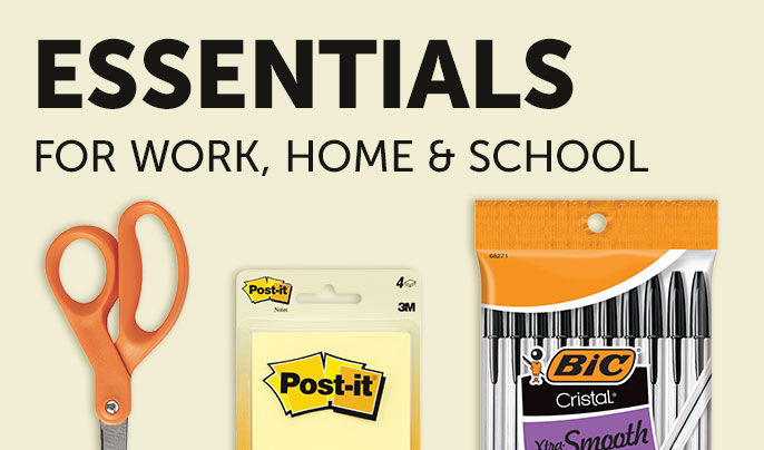 Essentials for work, home, and school