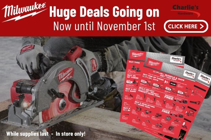 Milwaukee Sale Now to Nov 1st - in store only