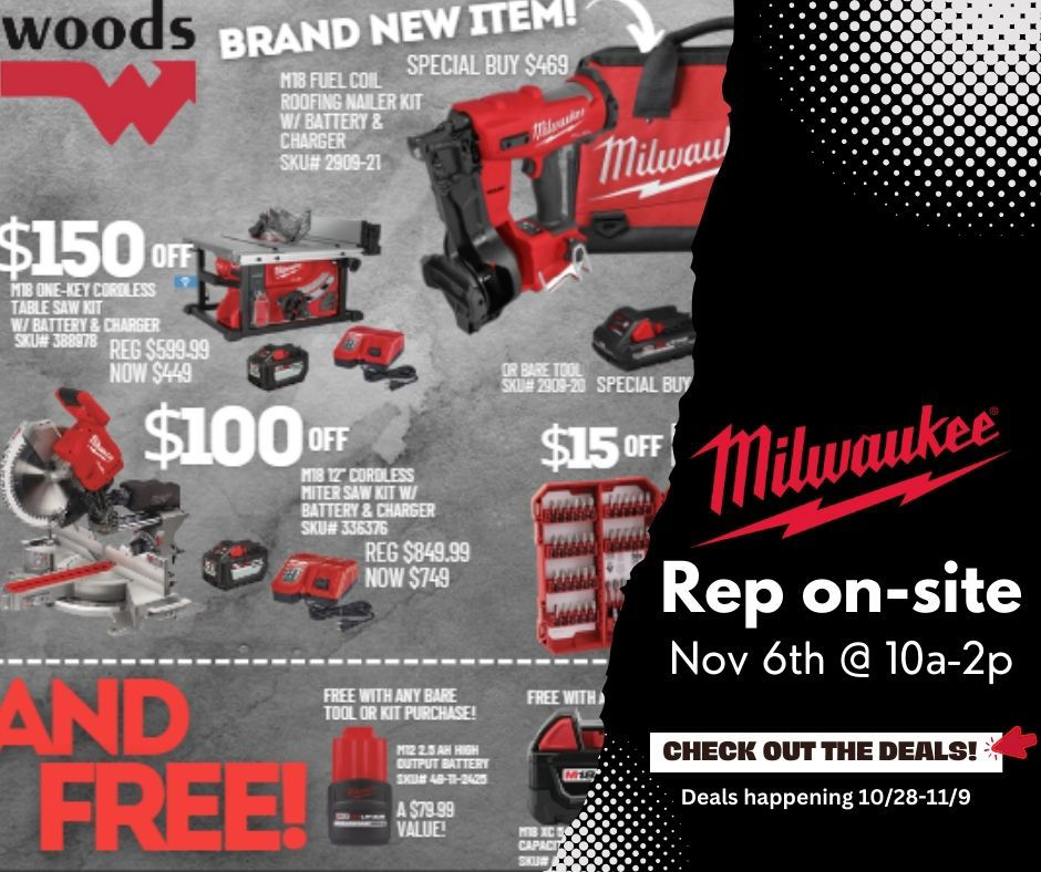 Woods Milwaukee Rep on site November 6th from 10am-2pm - deals happening October October 18 to November 9