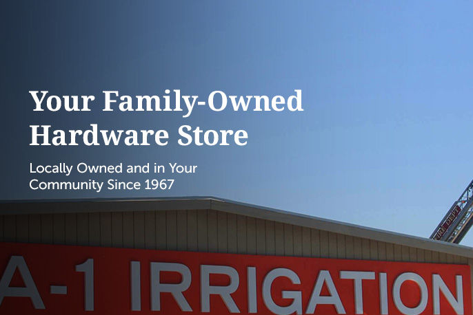 Your Family-Owned Hardware Store