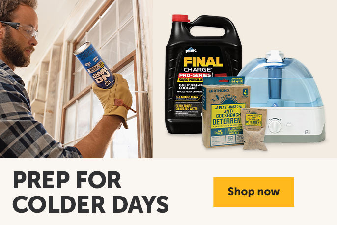 Prep for Colder Days - Shop now