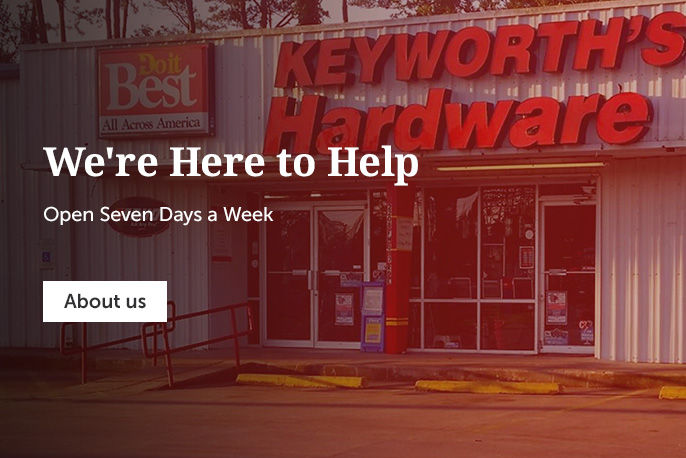 Keyworth's Hardware - We're Here to Help