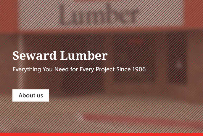 Everything You Need for Every Project Since 1906.