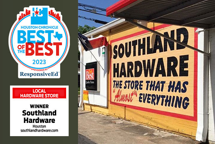 Best of the Best - Southland Hardware store front. Text on the right that reads local hardware store winner Southland Hardware