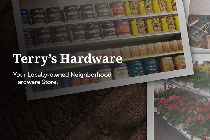 Your Locally-owned Neighborhood Hardware Store.