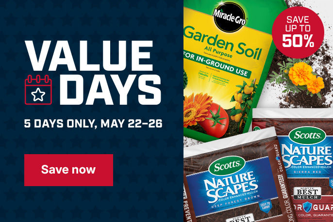 Value Days – 5 Days Only, May 22-26 – Shop now & Save up to 50%