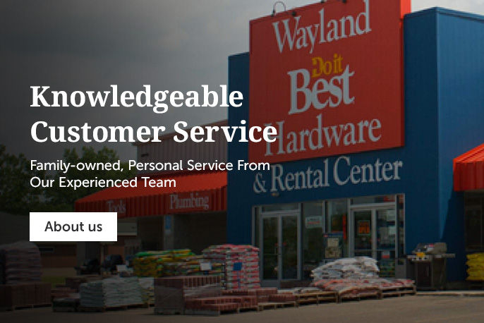 Knowledgeable customer service family-owned, personal service from our experienced team