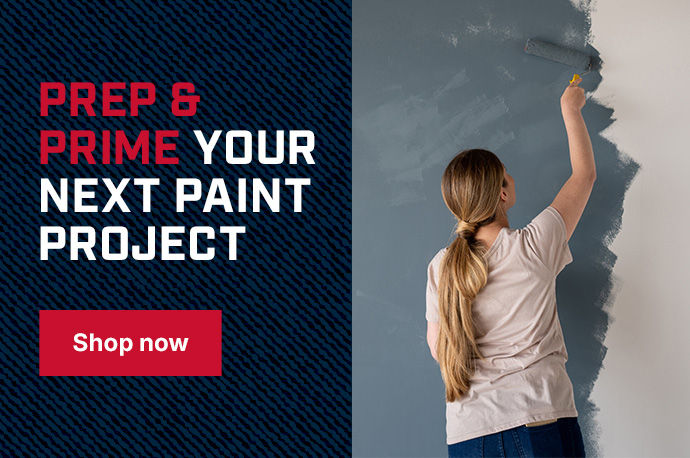 Prep & Prime Your Next Paint Project — Shop Paint Supplies