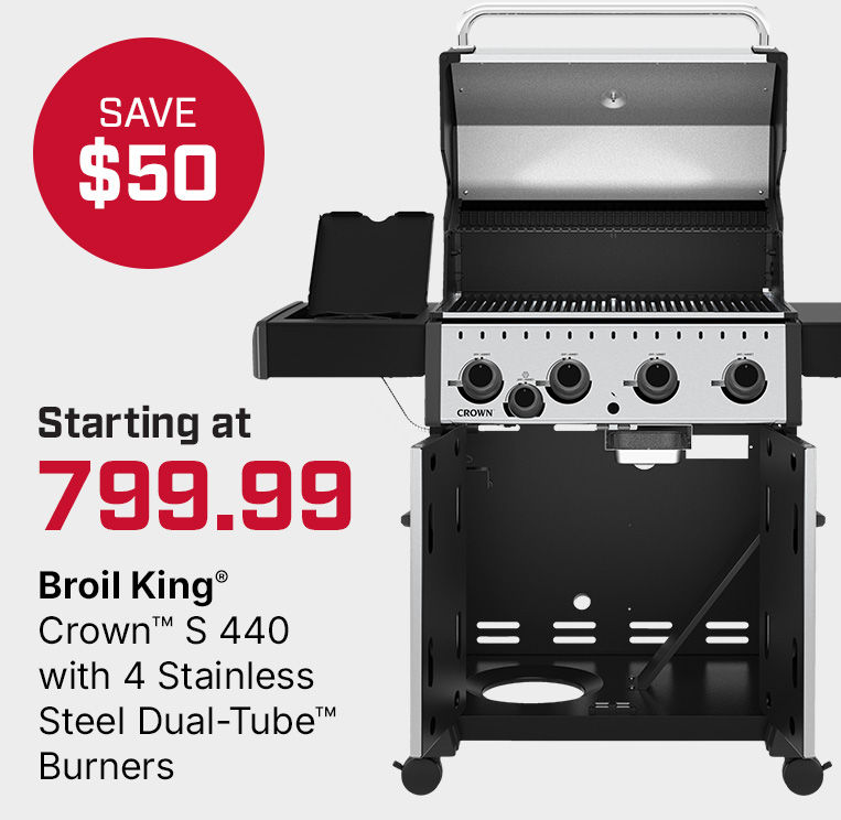 Save $50 on Broil King Crown S 440 starting at 799.99
