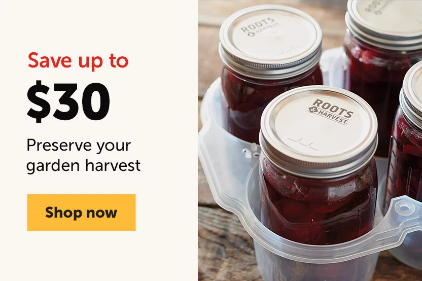 Save up to $30 on canning supplies