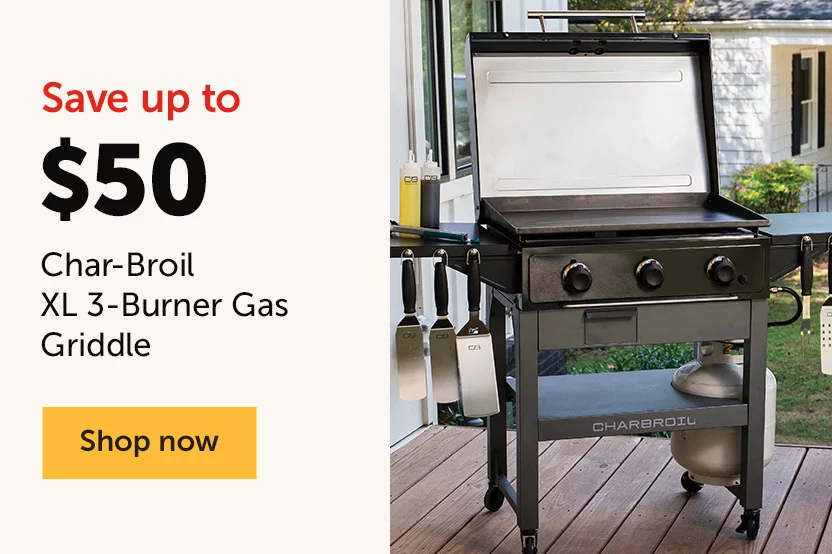 Save up to $50 on Char-Broil XL 3-Burner Gas Griddle